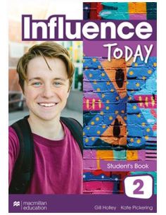 Influence Today 2 Student'S Book: Libro De Texto Y Versión Digital (Licencia 15 Meses)