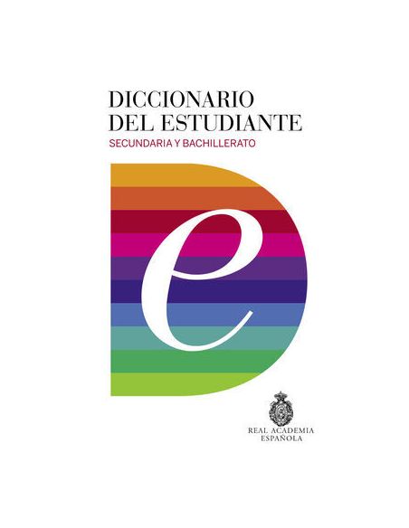 Diccionario Del Estudiante. Secundaria Y Bachillerato
